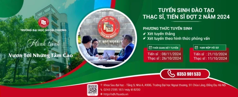 Trường Đại học Ngoại thương thông báo tuyển sinh đào tạo trình độ thạc sĩ, tiến sĩ Đợt 2 năm 2024