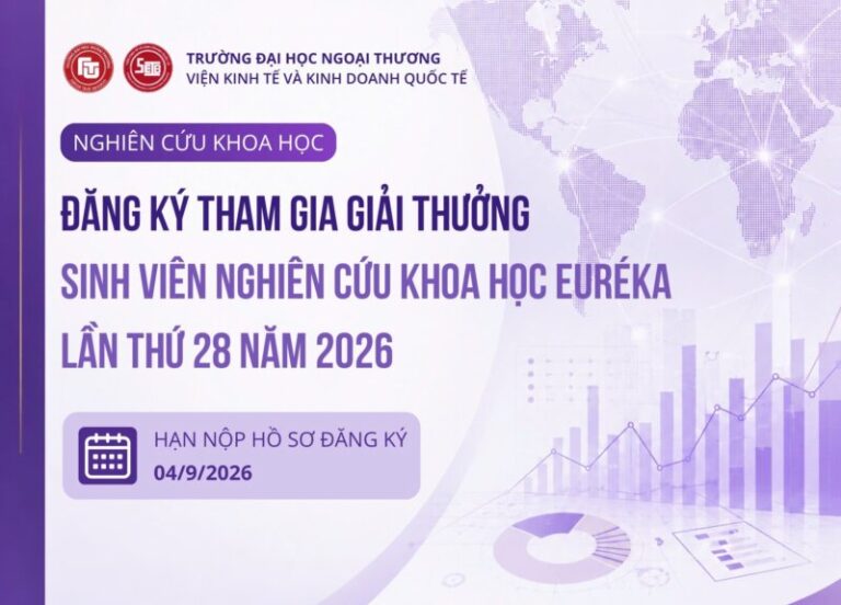 THÔNG BÁO V/V ĐĂNG KÝ THAM GIA GIẢI THƯỞNG SV NCKH EURÉKA LẦN THỨ 28 NĂM 2026