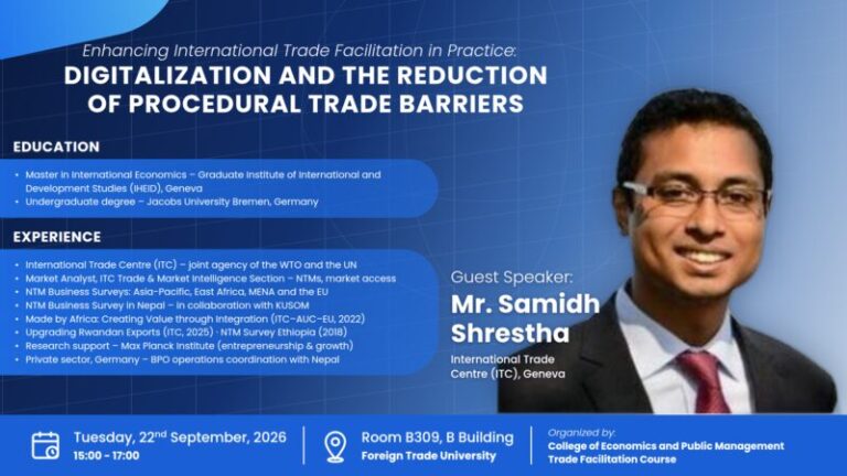 TỌA ĐÀM “ENHANCING INTERNATIONAL TRADE FACILITATION IN PRACTICE: DIGITALIZATION AND THE REDUCTION OF PROCEDURAL TRADE BARRIERS” – TĂNG CƯỜNG KẾT NỐI GIỮA HỌC THUẬT VÀ THỰC TIỄN