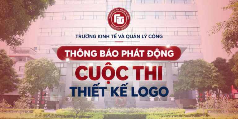 Phát động Cuộc thi Thiết kế Logo Trường Kinh tế và Quản lý công